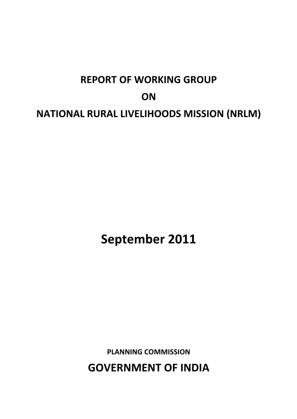 Report of Working Group on National Rural Livelihoods Mission (Nrlm)