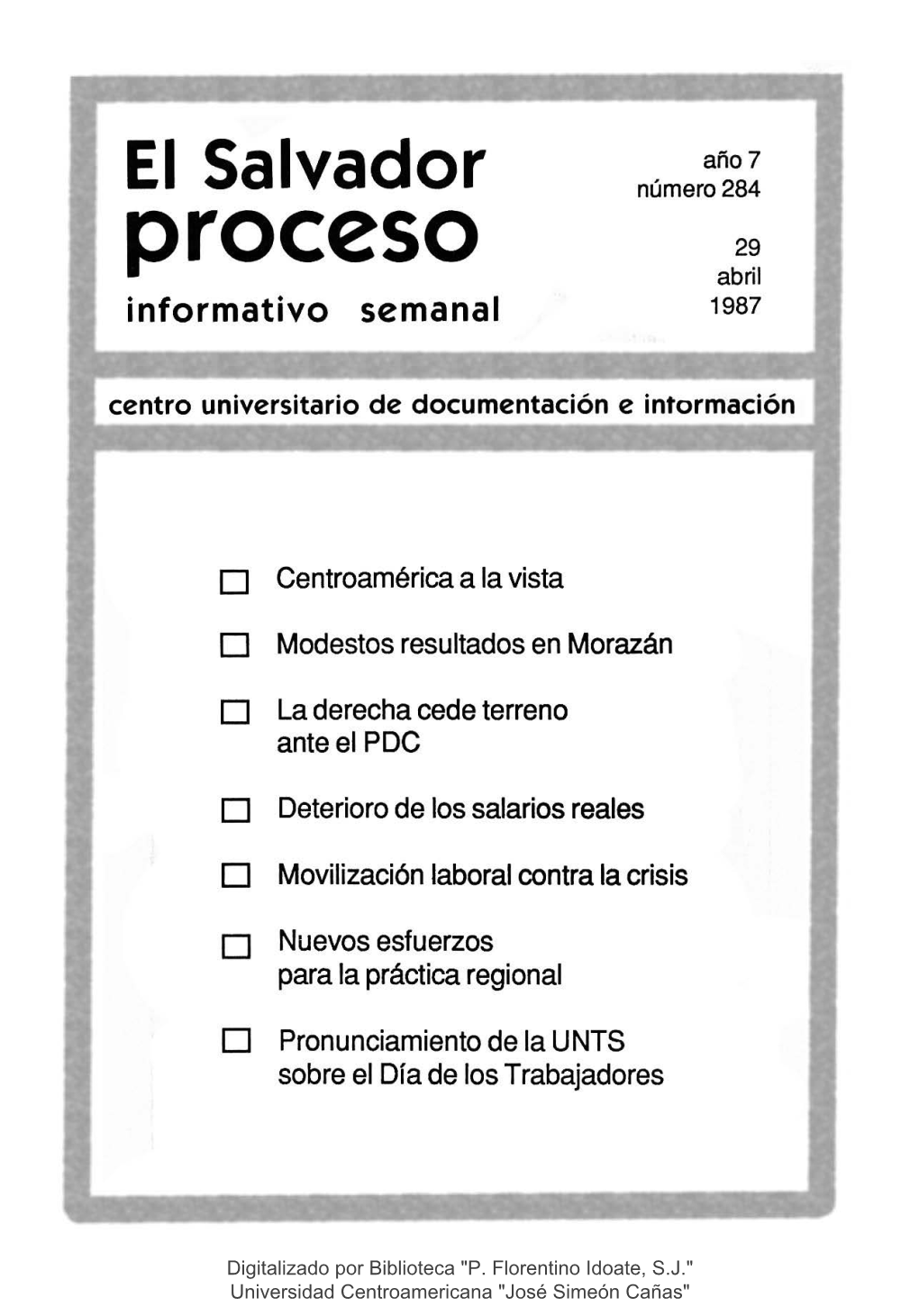 Proceso 29 Abril Informativo Semanal 1987 Centro Universitario De Documentación E Información