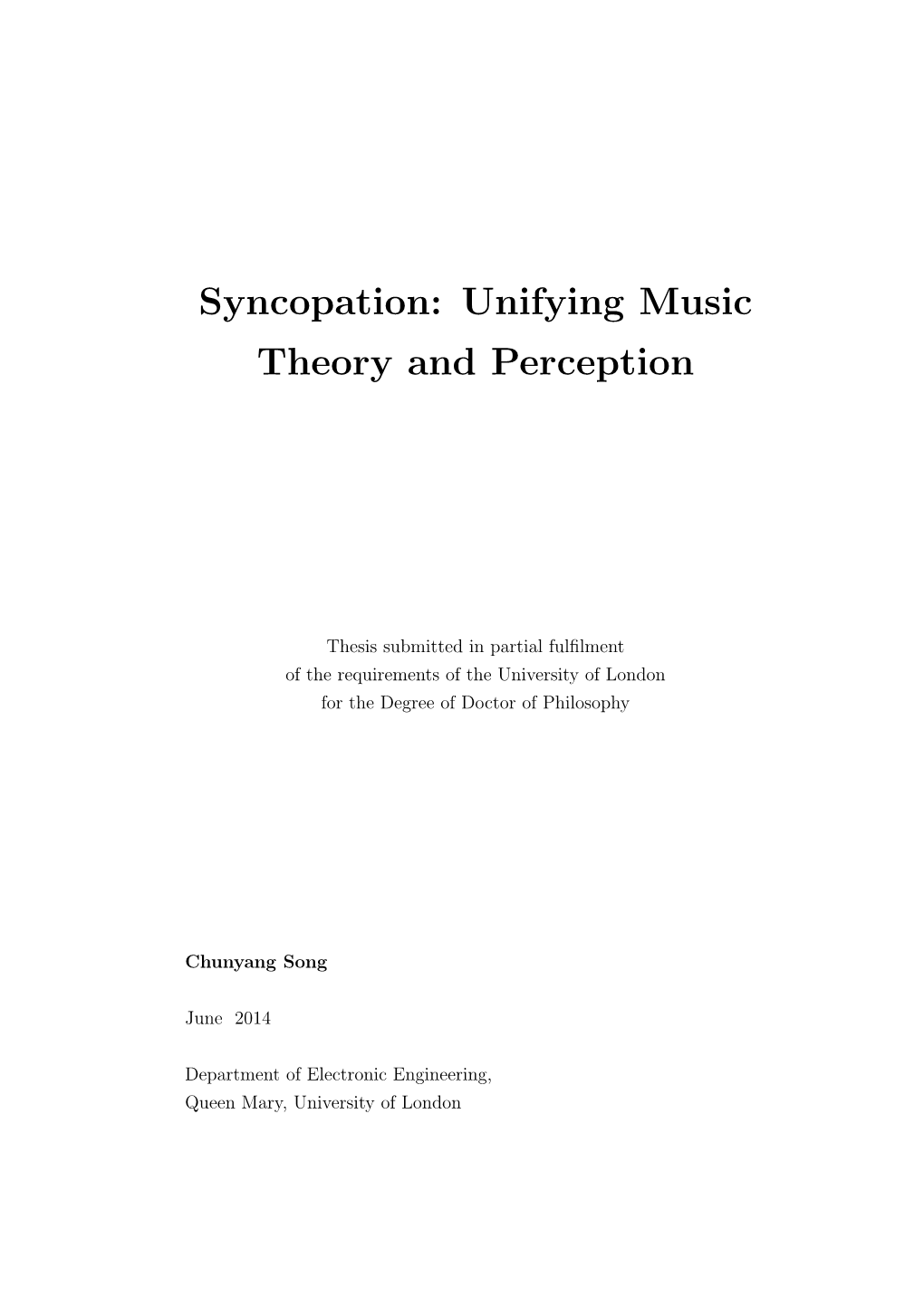 Syncopation: Unifying Music Theory and Perception