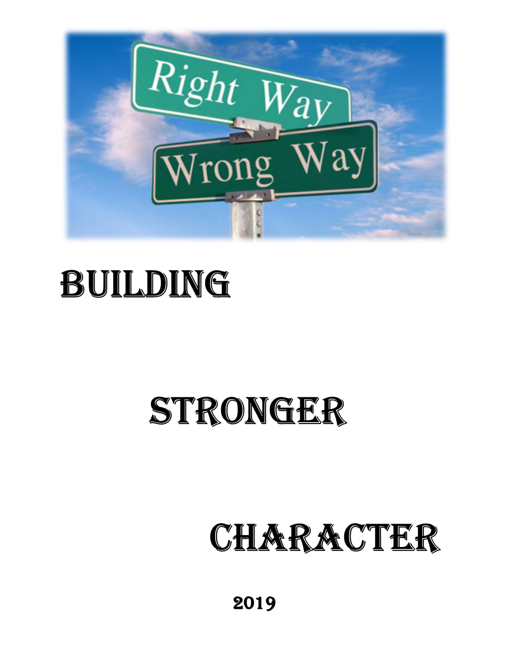 Building Stronger Character