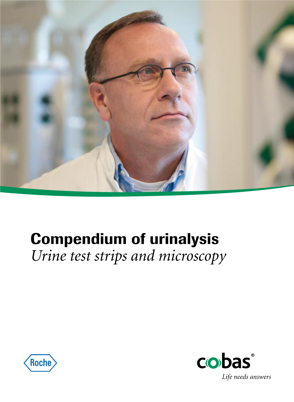 Compendium of Urinalysis Urine Test Strips and Microscopy