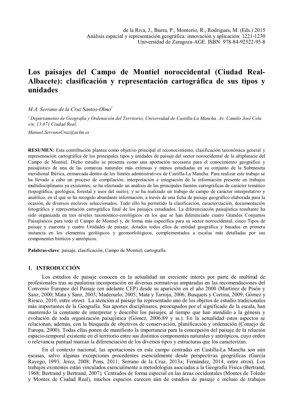 Los Paisajes Del Campo De Montiel Noroccidental (Ciudad Real- Albacete): Clasificación Y Representación Cartográfica De Sus Tipos Y Unidades