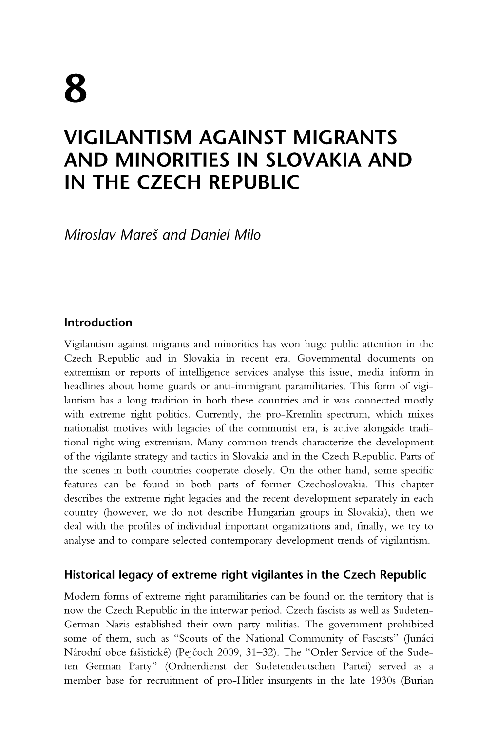 Vigilantism Against Migrants and Minorities; First Edition