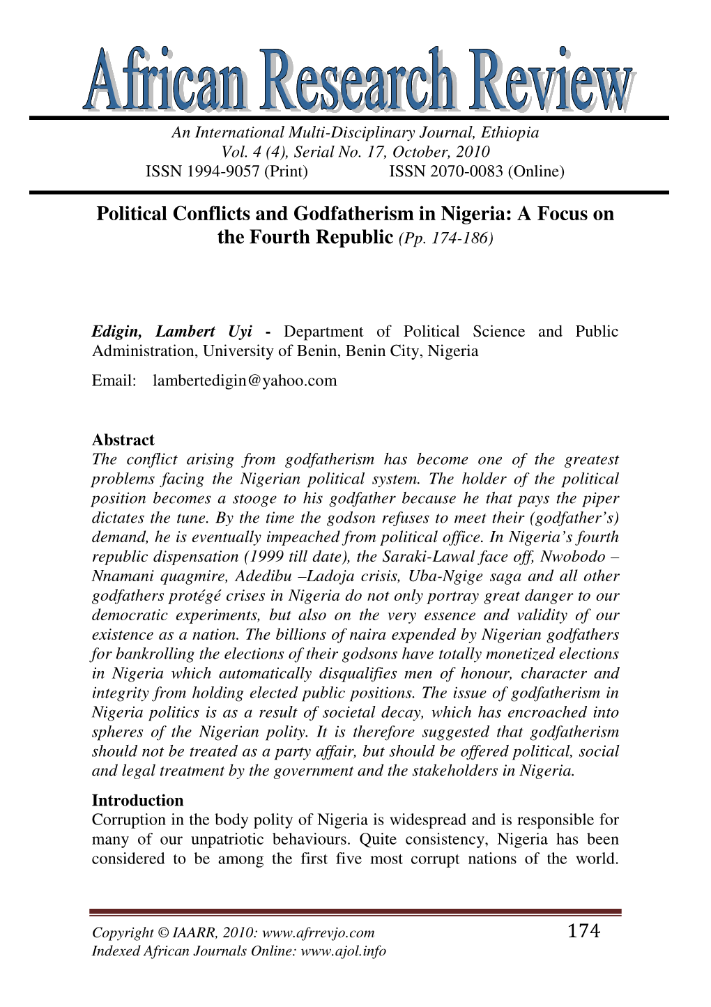 174 Political Conflicts and Godfatherism in Nigeria: a Focus on the Fourth Republic