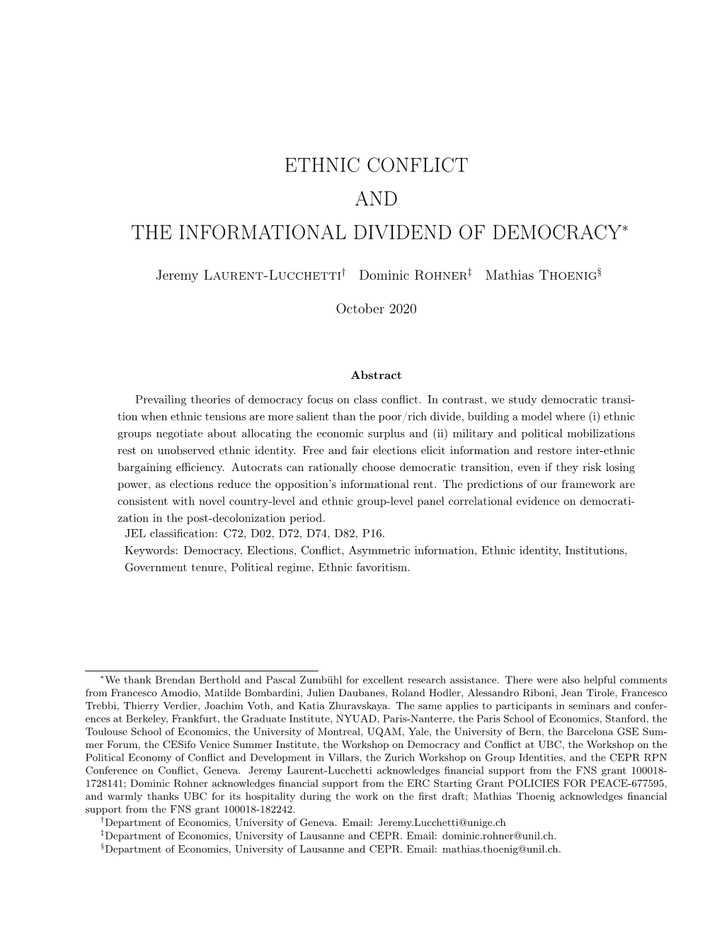 Ethnic Conflict and the Informational Dividend of Democracy∗