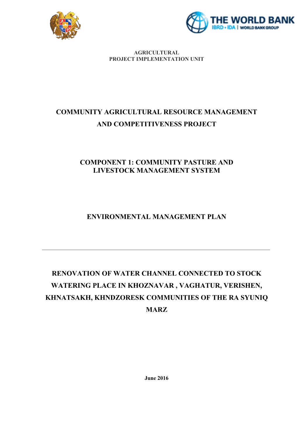 Community Agricultural Resource Management and Competitiveness Project