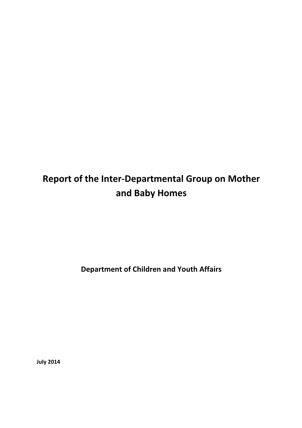 Report of the Inter-Departmental Group on Mother and Baby Homes