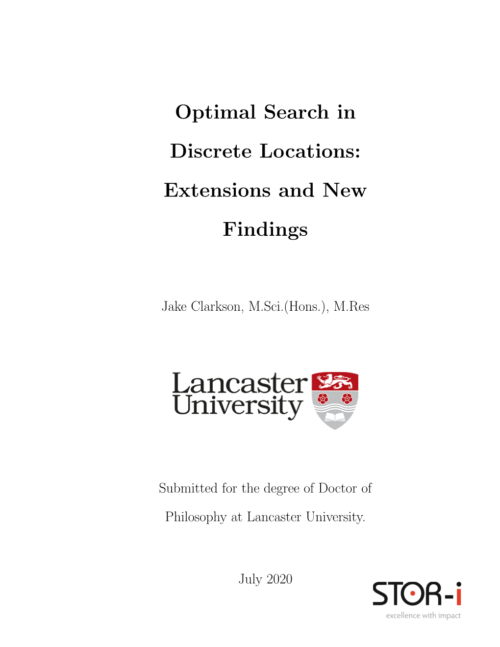 Optimal Search in Discrete Locations: Extensions and New Findings