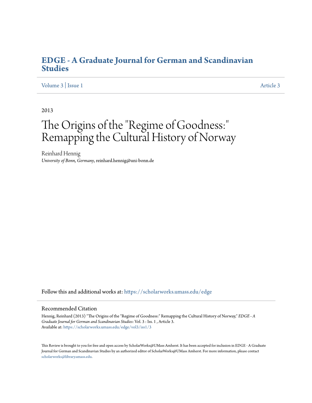 Remapping the Cultural History of Norway Reinhard Hennig University of Bonn, Germany, Reinhard.Hennig@Uni-Bonn.De