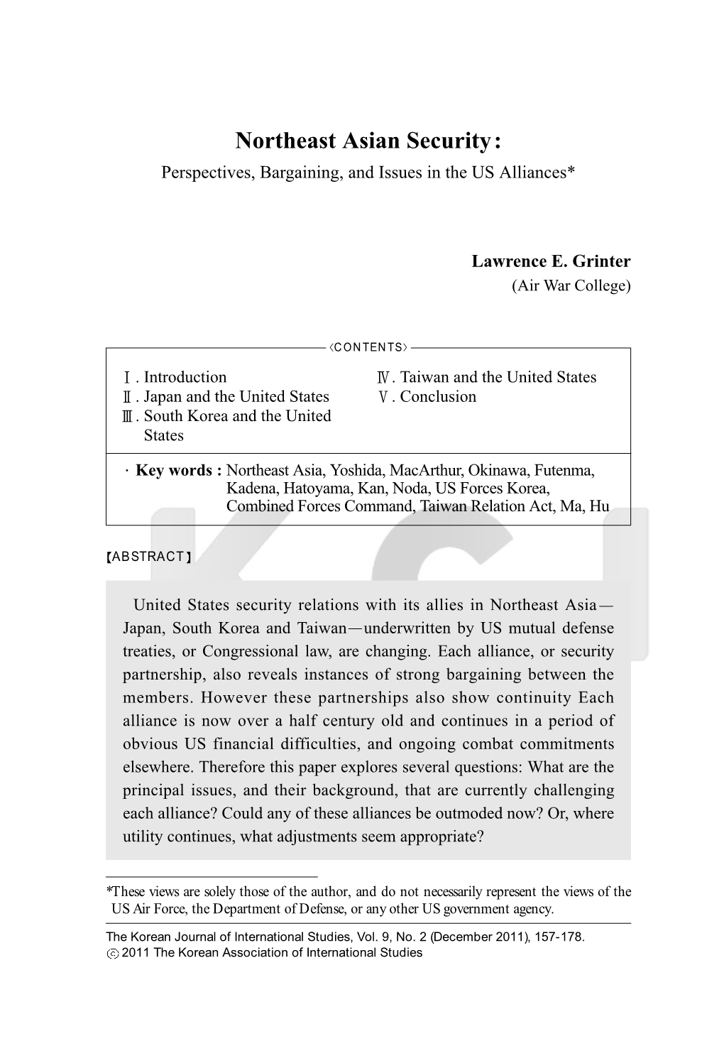 Northeast Asian Security: Perspectives, Bargaining, and Issues in the US Alliances*