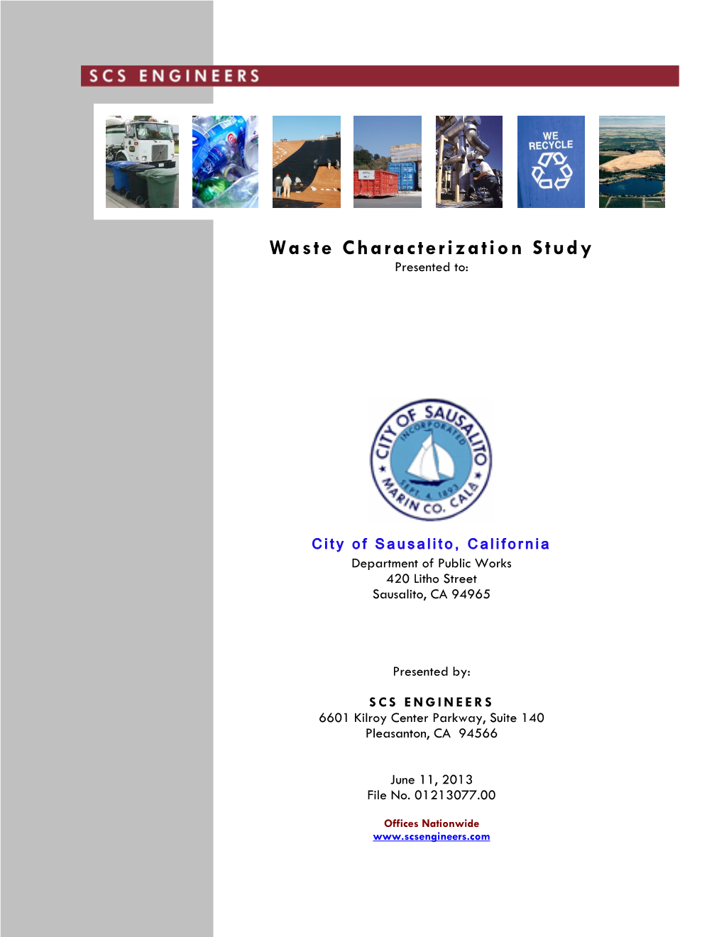 Waste Characterization Study Presented To