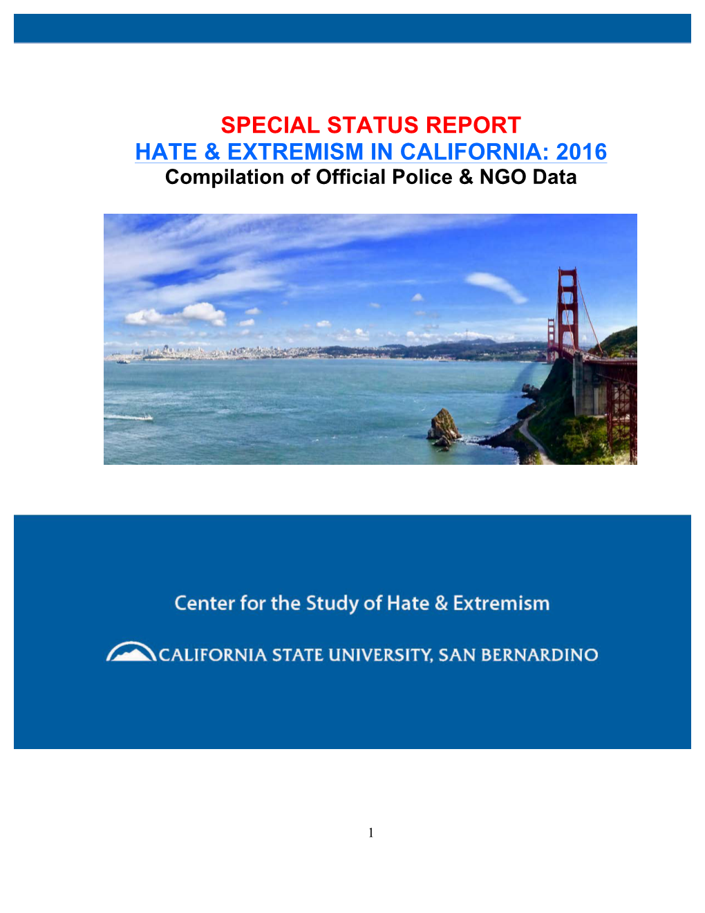Special Status Report Hate & Extremism in California: 2016