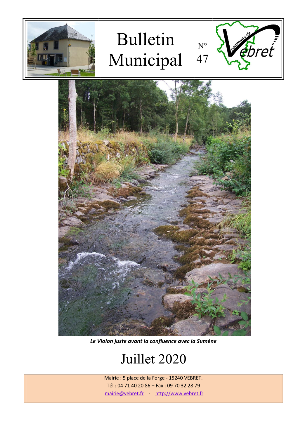 Bulletin Municipal De Vebret Page 2 N° 47 –07/2020 Renseignements Utiles