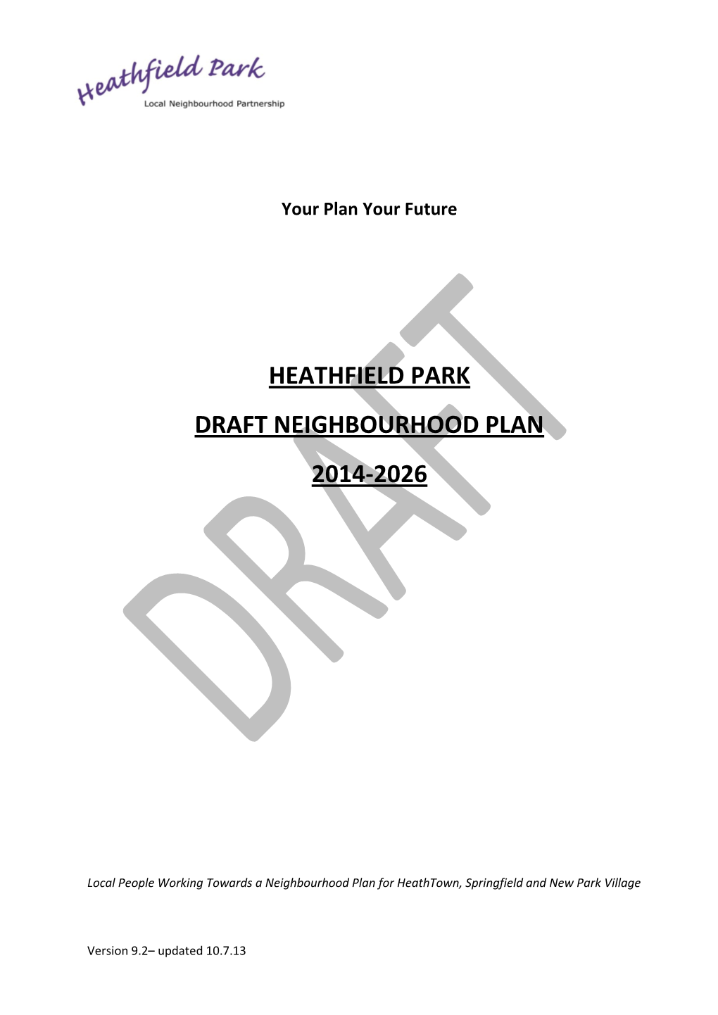 Heathfield Park Draft Neighbourhood Plan 2014-2026