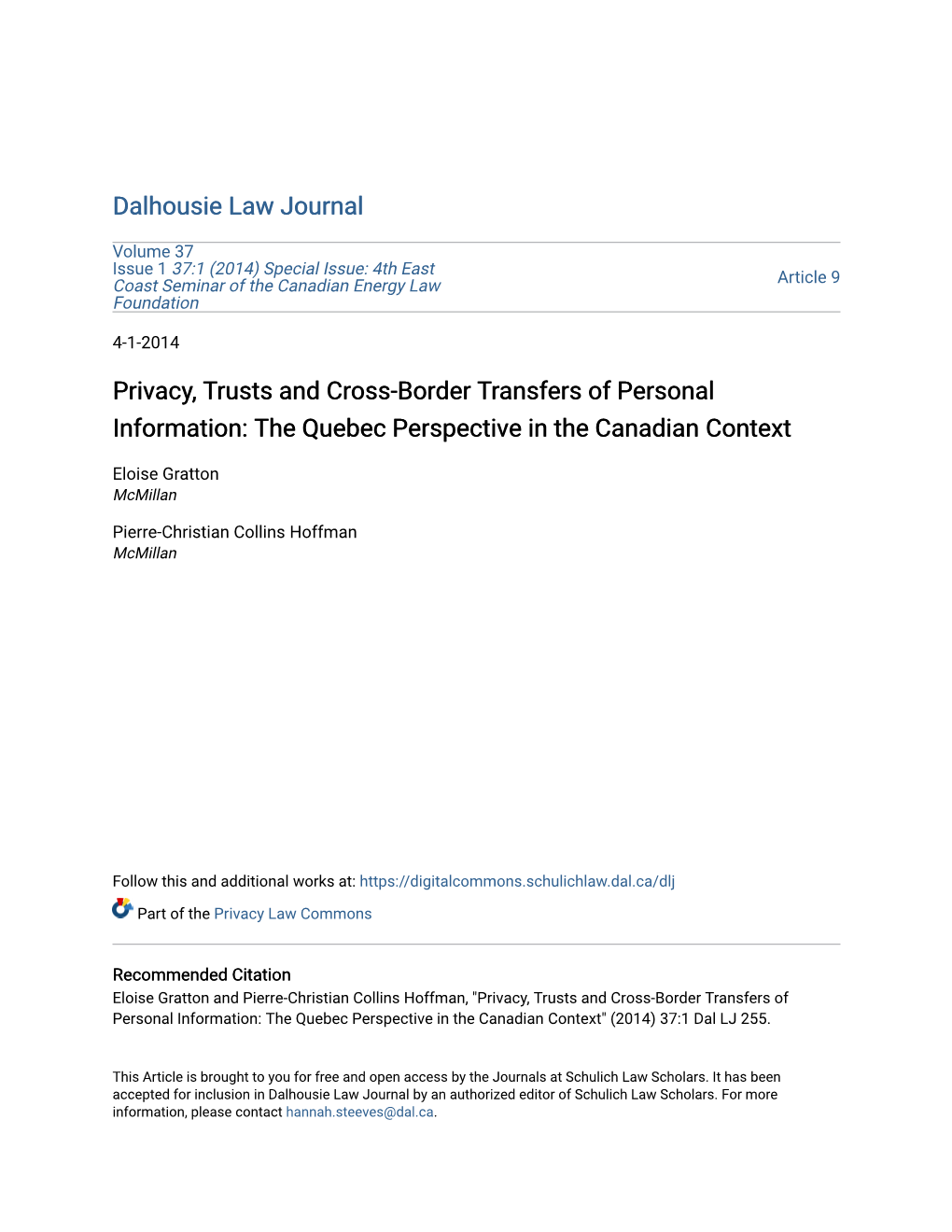 Privacy, Trusts and Cross-Border Transfers of Personal Information: the Quebec Perspective in the Canadian Context