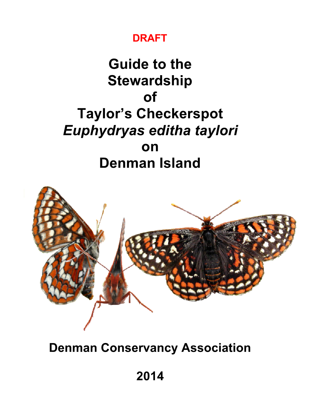 Guide to the Stewardship of Taylor's Checkerspot Euphydryas Editha
