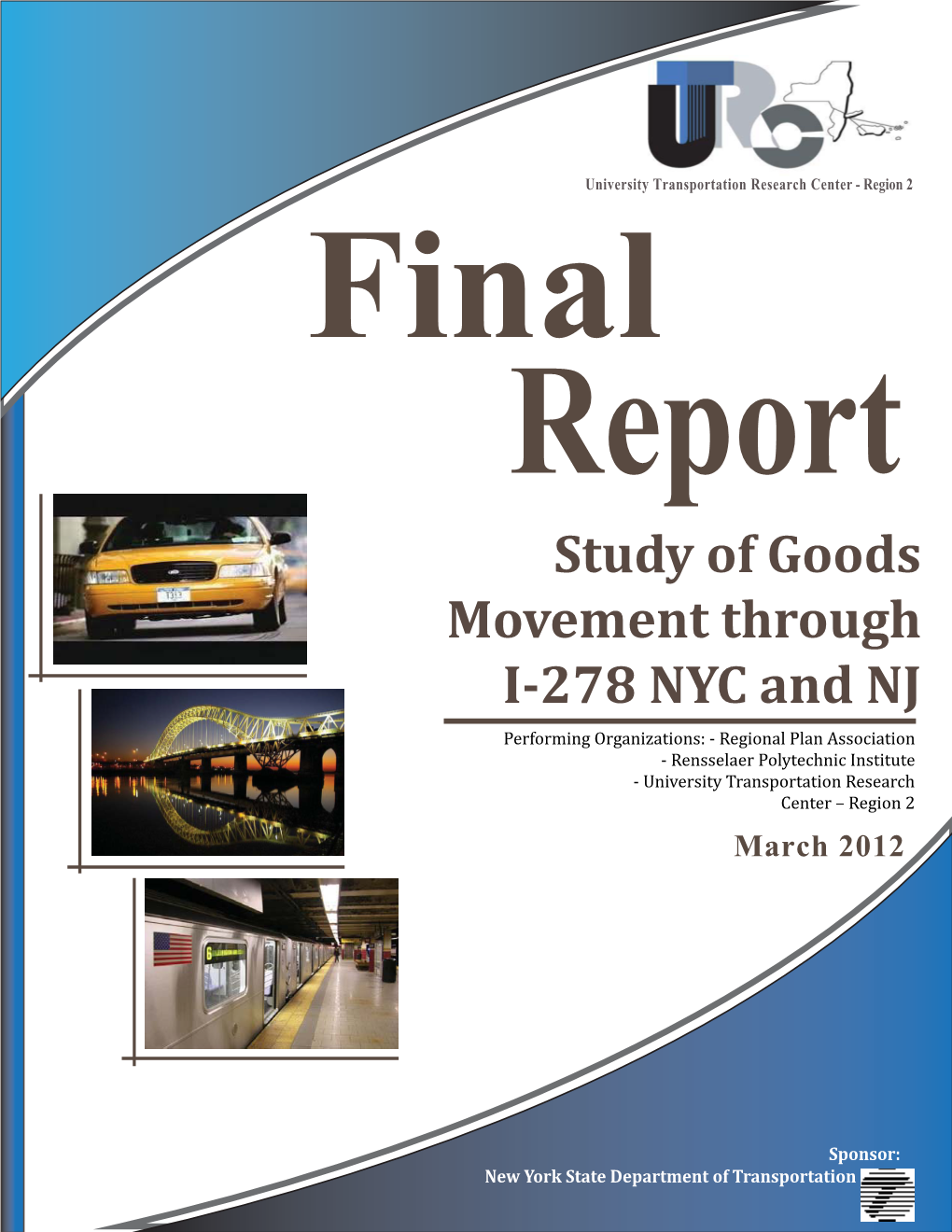 Study of Goods Movement Through I-278 NYC and NJ