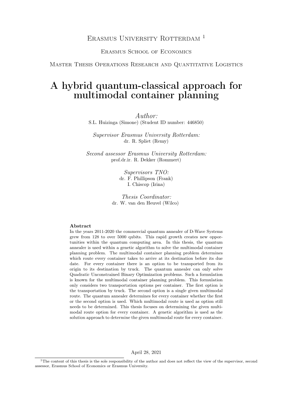 A Hybrid Quantum-Classical Approach for Multimodal Container Planning