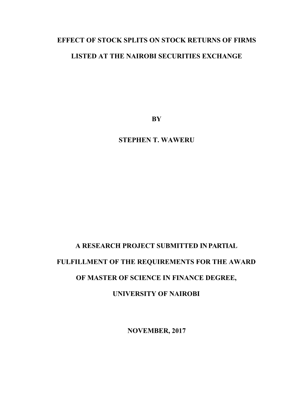 Effect of Stock Splits on Stock Returns of Firms Listed at the Nairobi Securities Exchange