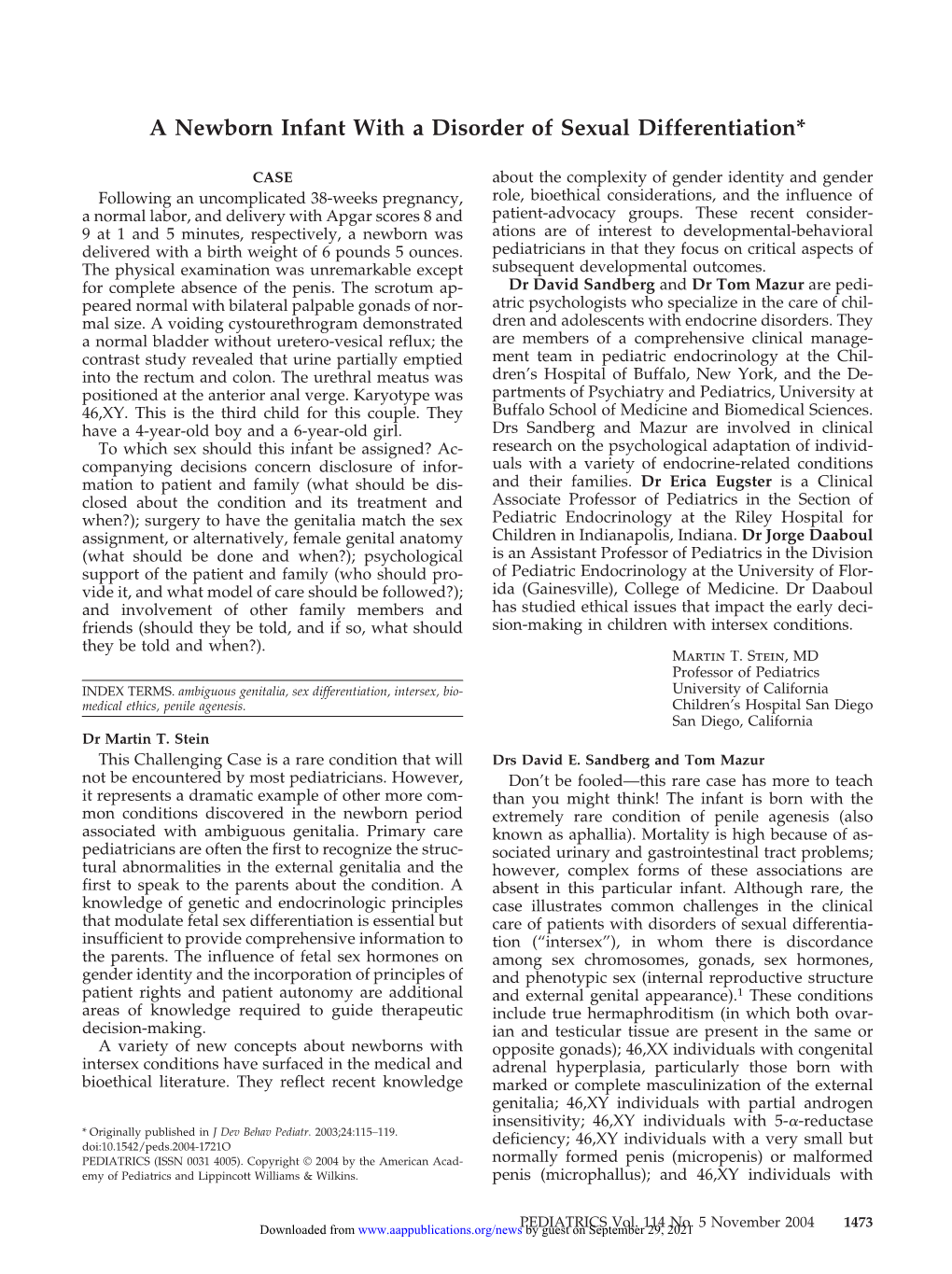 A Newborn Infant with a Disorder of Sexual Differentiation*