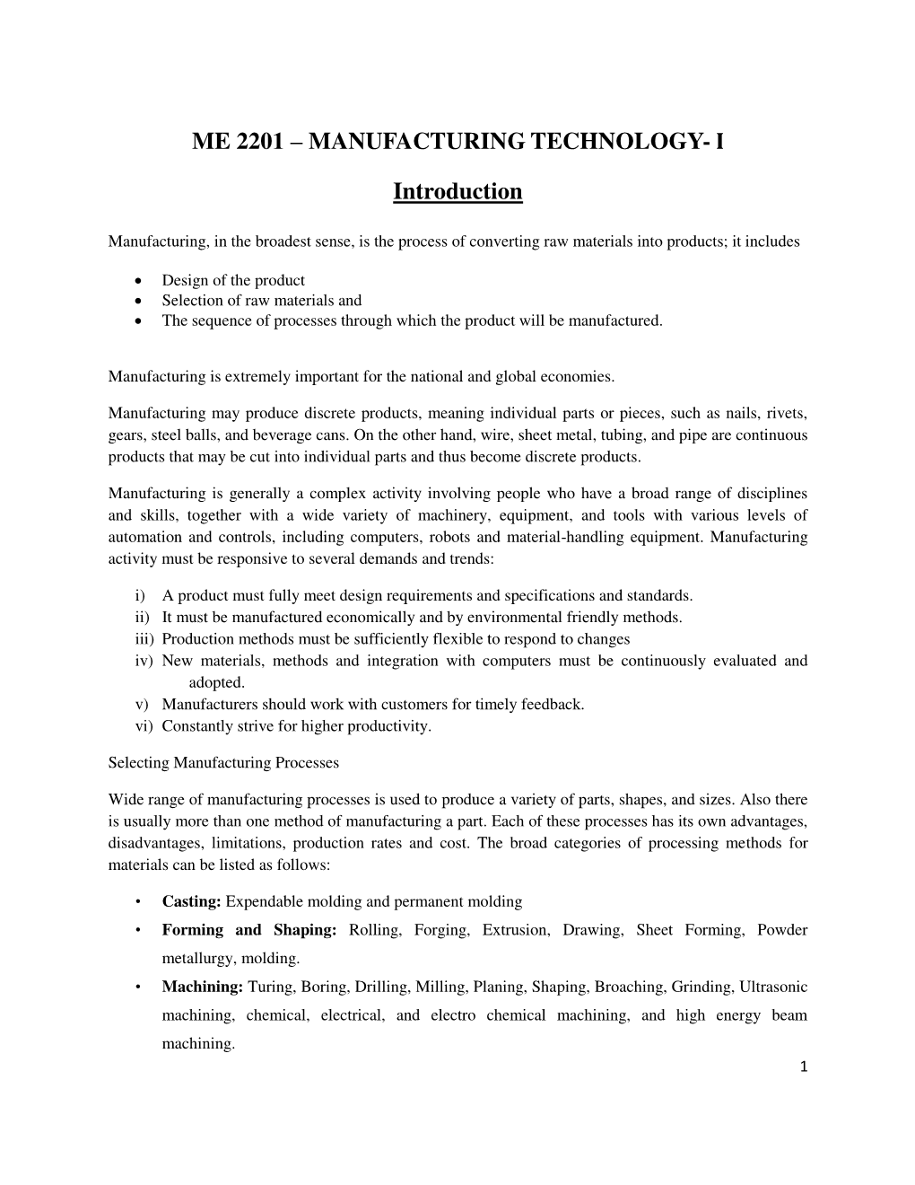 MANUFACTURING TECHNOLOGY- I Introduction