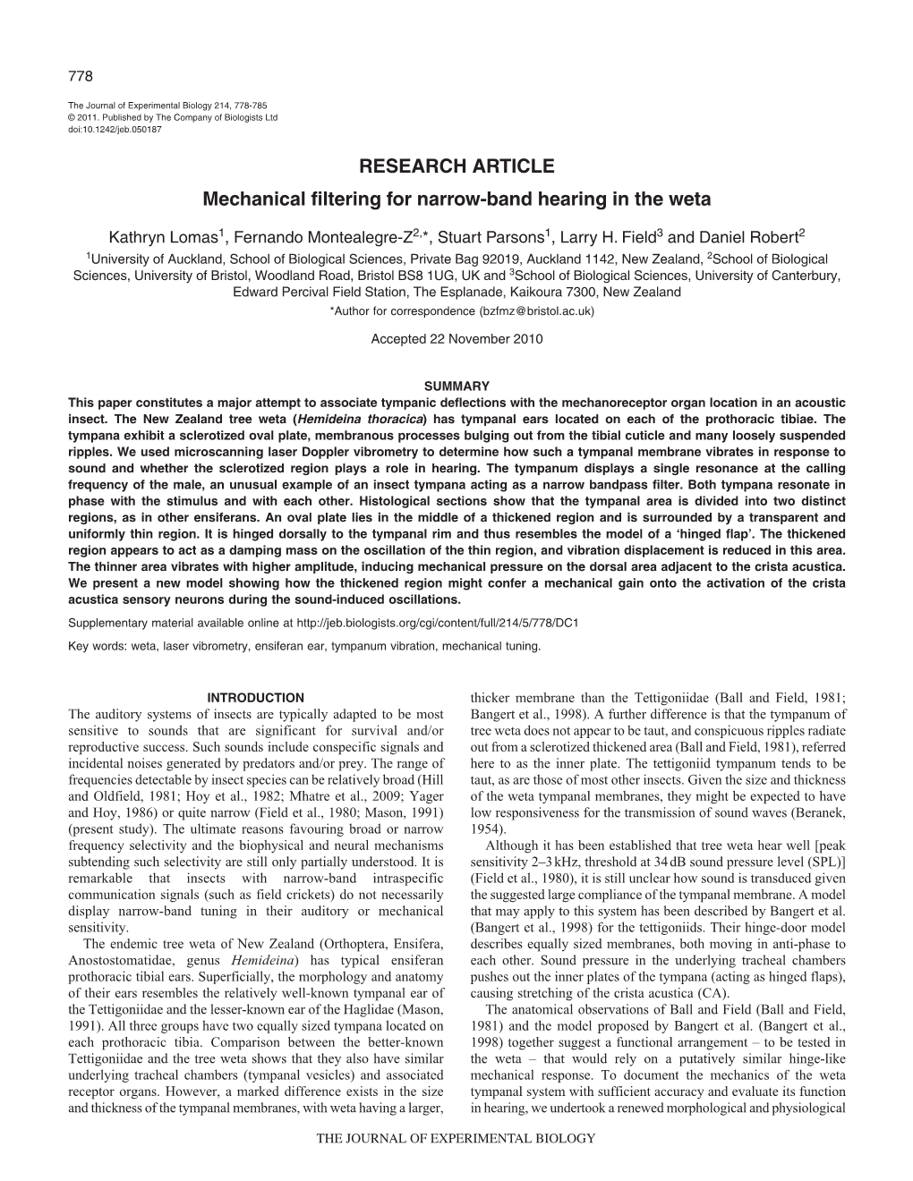 RESEARCH ARTICLE Mechanical Filtering for Narrow-Band Hearing in the Weta