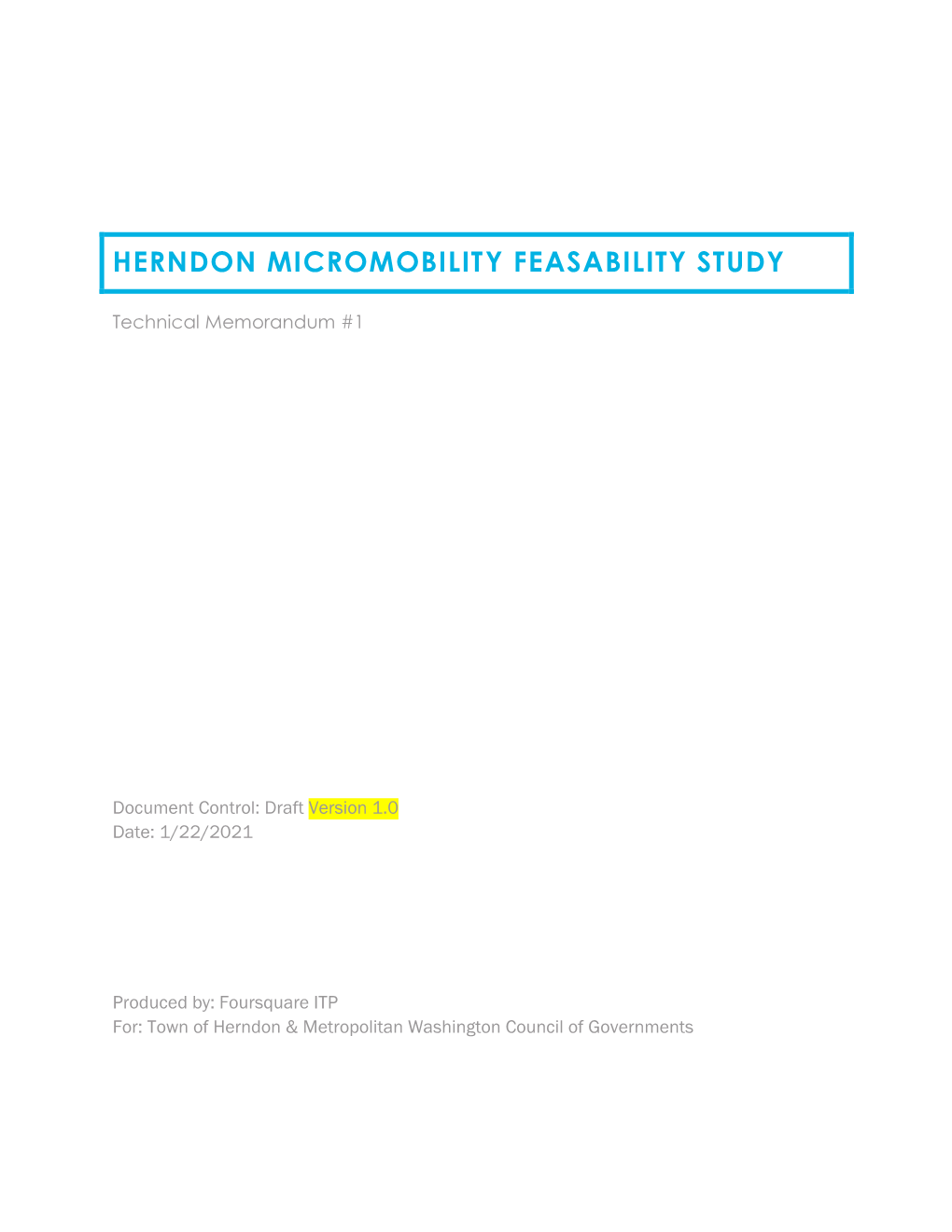 Herndon Micromobility Feasibility Study | Technical Memorandum #1