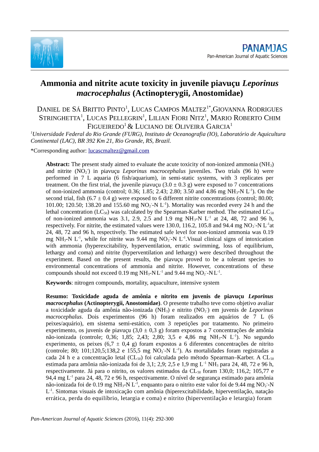 Ammonia and Nitrite Acute Toxicity in Juvenile Piavuçu Leporinus Macrocephalus (Actinopterygii, Anostomidae)