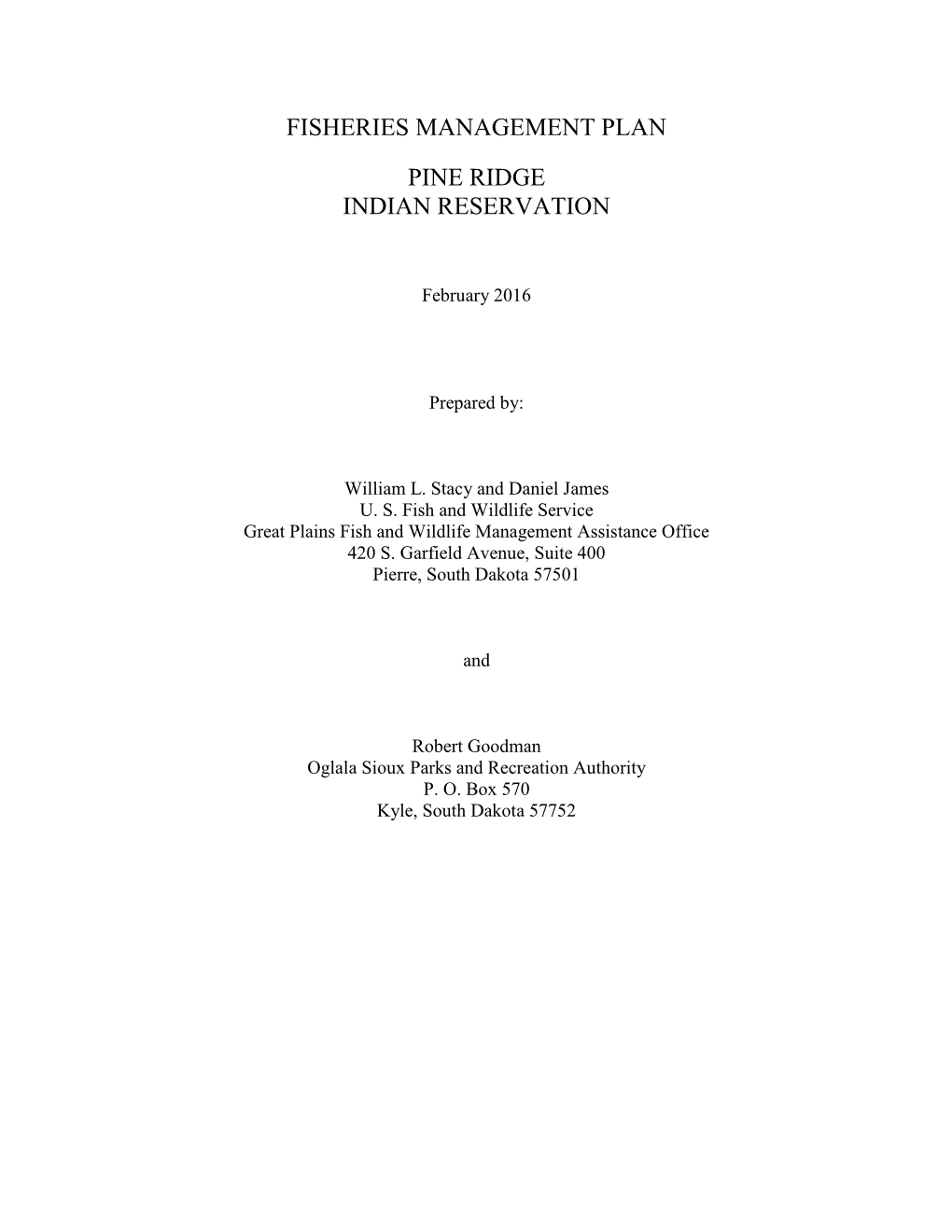 Fisheries Management Plan Pine Ridge Indian Reservation