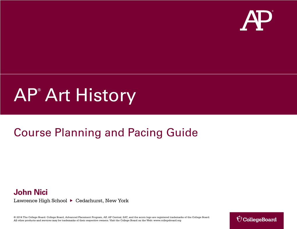 AP Art History Course Planning and Pacing Guide by John Nici 2014