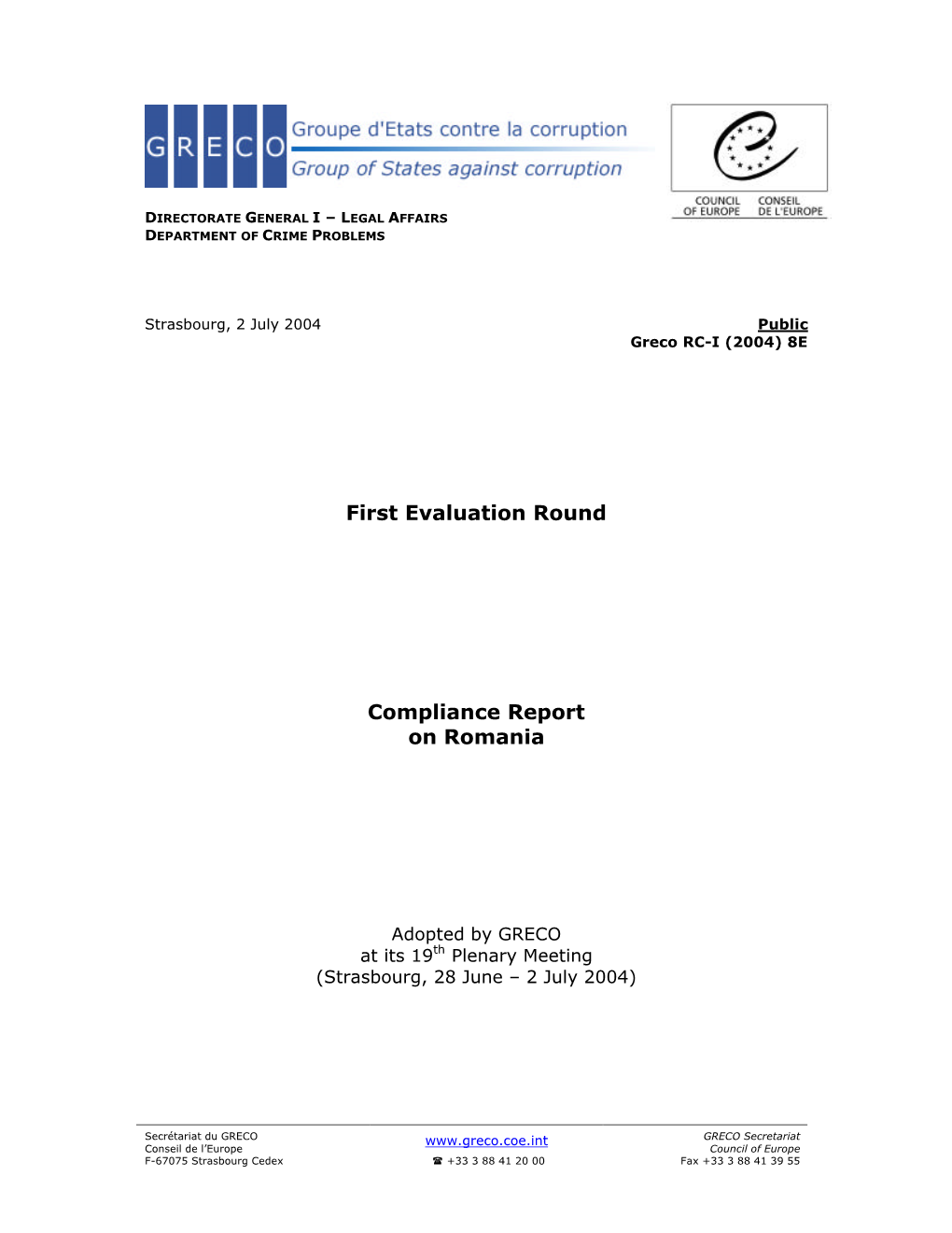 First Evaluation Round Compliance Report on Romania