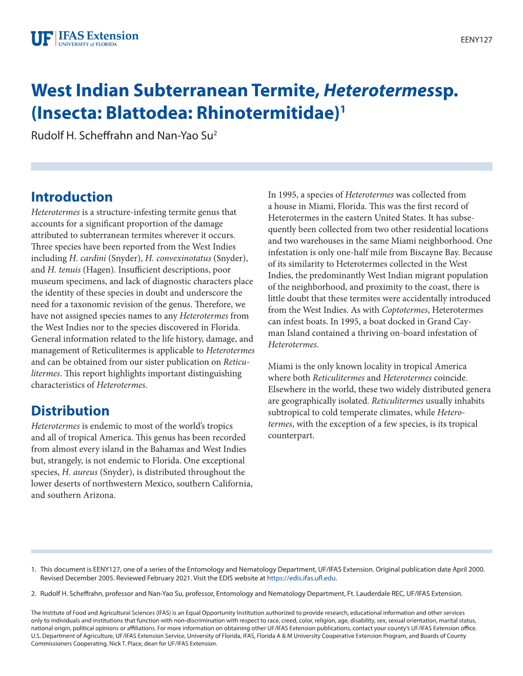 West Indian Subterranean Termite, Heterotermessp. (Insecta: Blattodea: Rhinotermitidae)1 Rudolf H