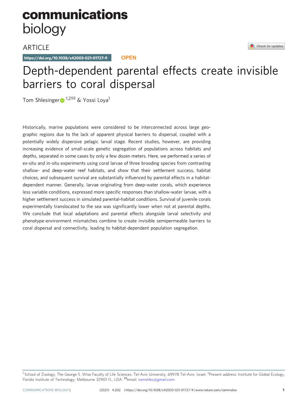 Depth-Dependent Parental Effects Create Invisible Barriers to Coral Dispersal ✉ Tom Shlesinger 1,2 & Yossi Loya1