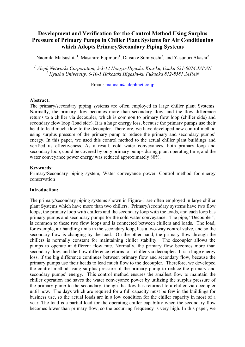 Development and Verification for the Control Method Using Surplus