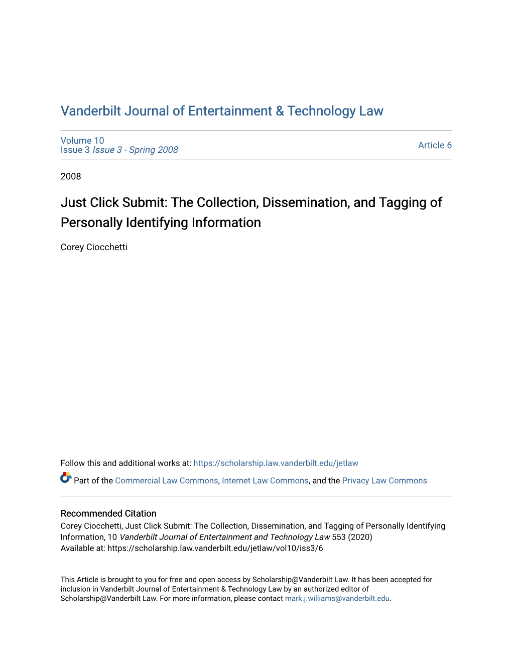 The Collection, Dissemination, and Tagging of Personally Identifying Information