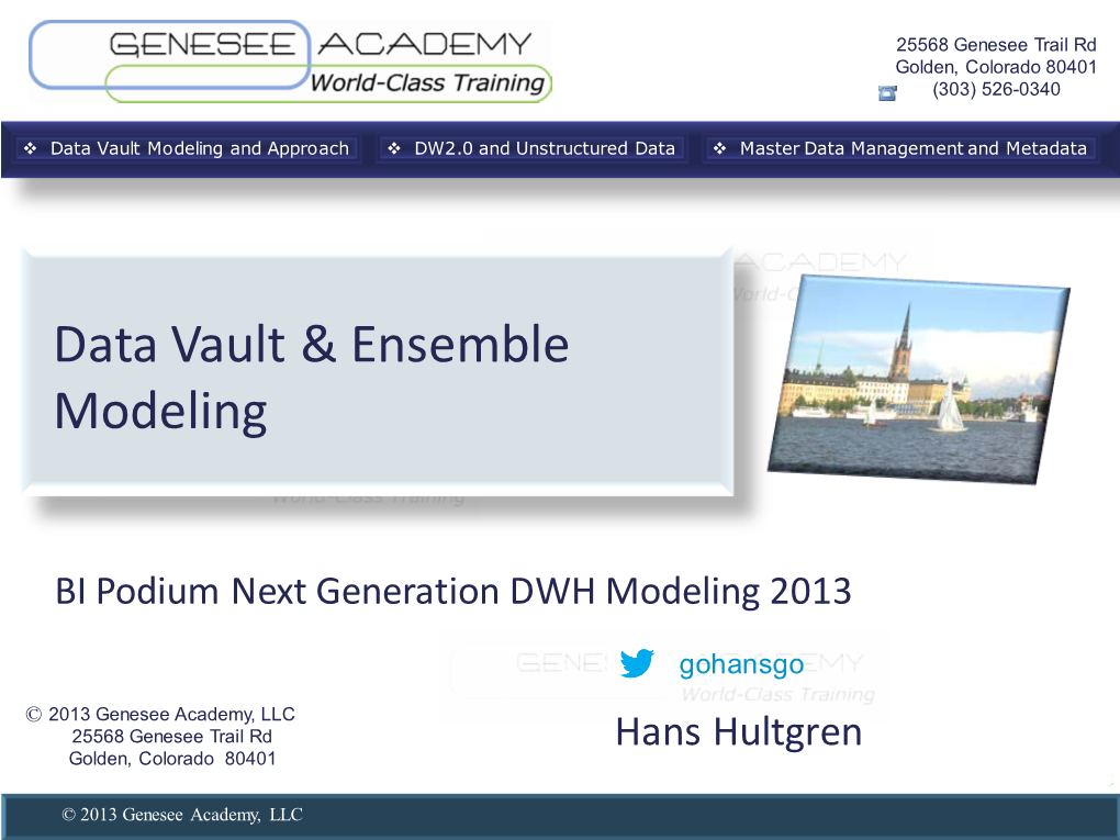 Data Vault & Ensemble Modeling