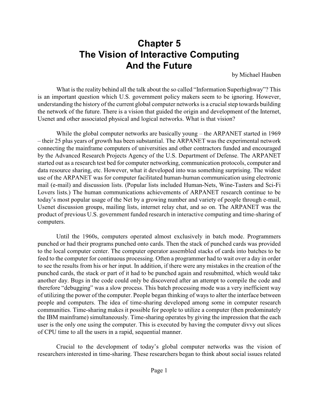 Chapter 5 the Vision of Interactive Computing and the Future by Michael Hauben