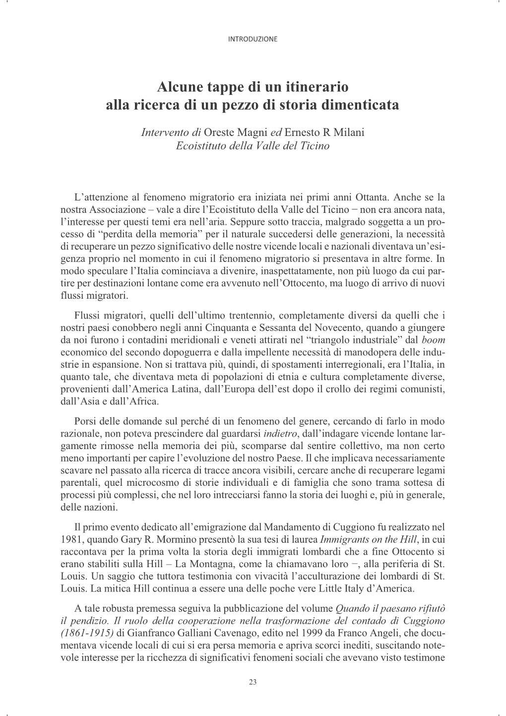 Alcune Tappe Di Un Itinerario Alla Ricerca Di Un Pezzo Di Storia Dimenticata