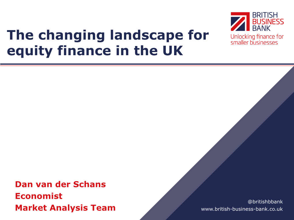 The Changing Landscape for Equity Finance in the UK