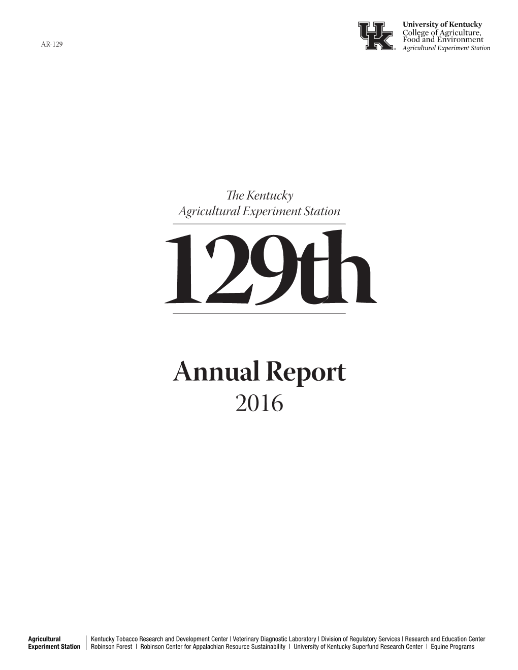AR-129: 2016 Kentucky Agricultural Experiment Station Annual Report