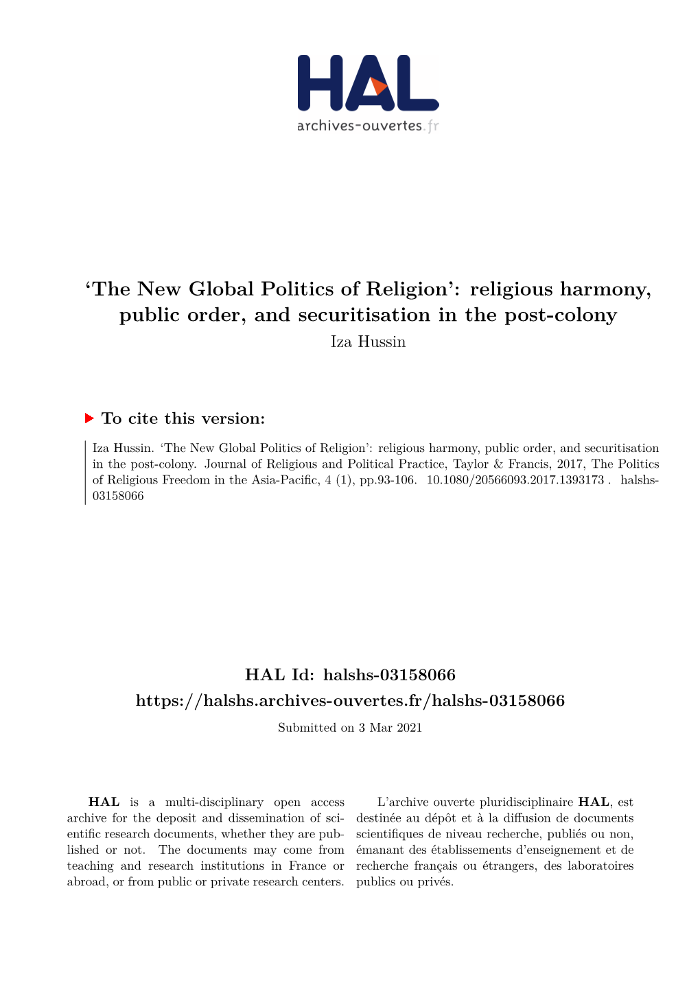 'The New Global Politics of Religion': Religious Harmony, Public Order, and Securitisation in the Post-Colony