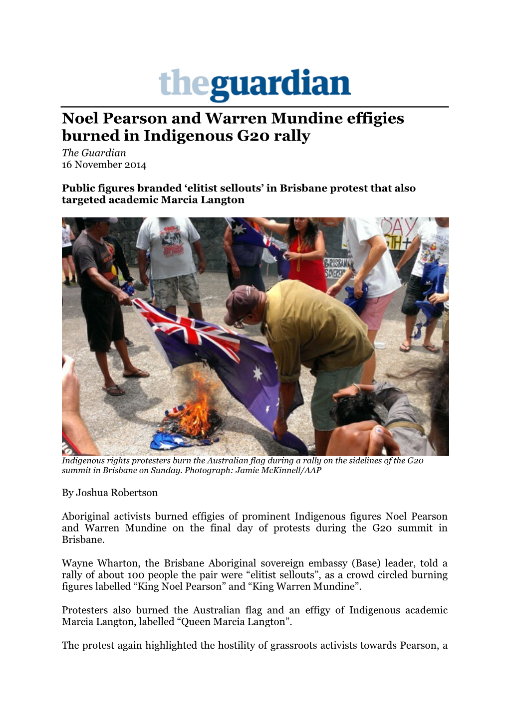 Noel Pearson and Warren Mundine Effigies Burned in Indigenous G20 Rally the Guardian 16 November 2014