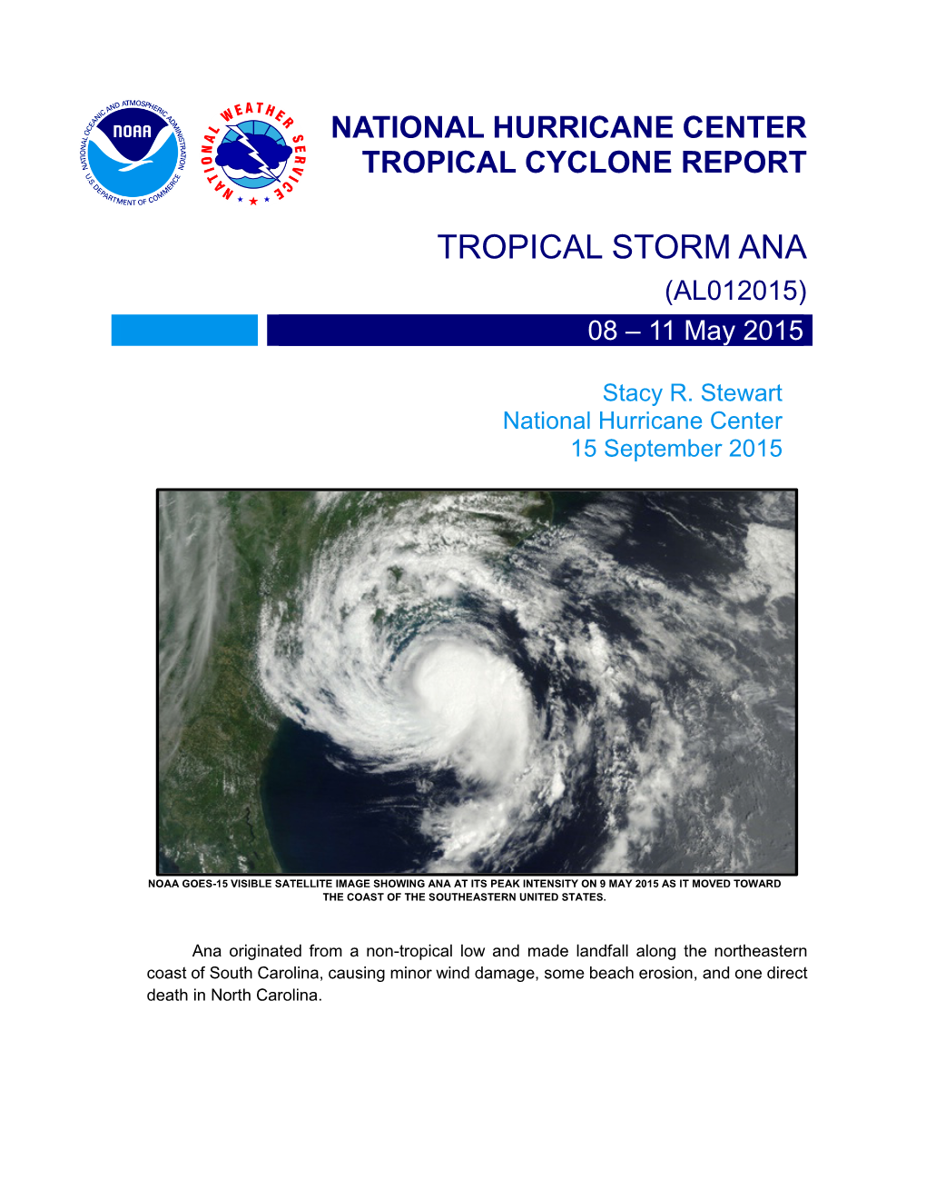 TROPICAL STORM ANA (AL012015) 08 – 11 May 2015