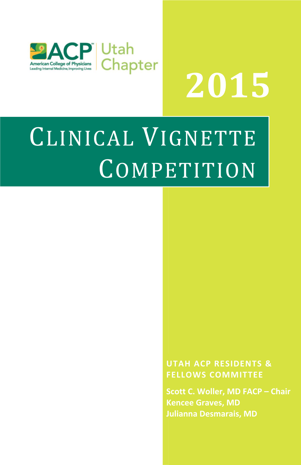 Clinical Vignette Competition