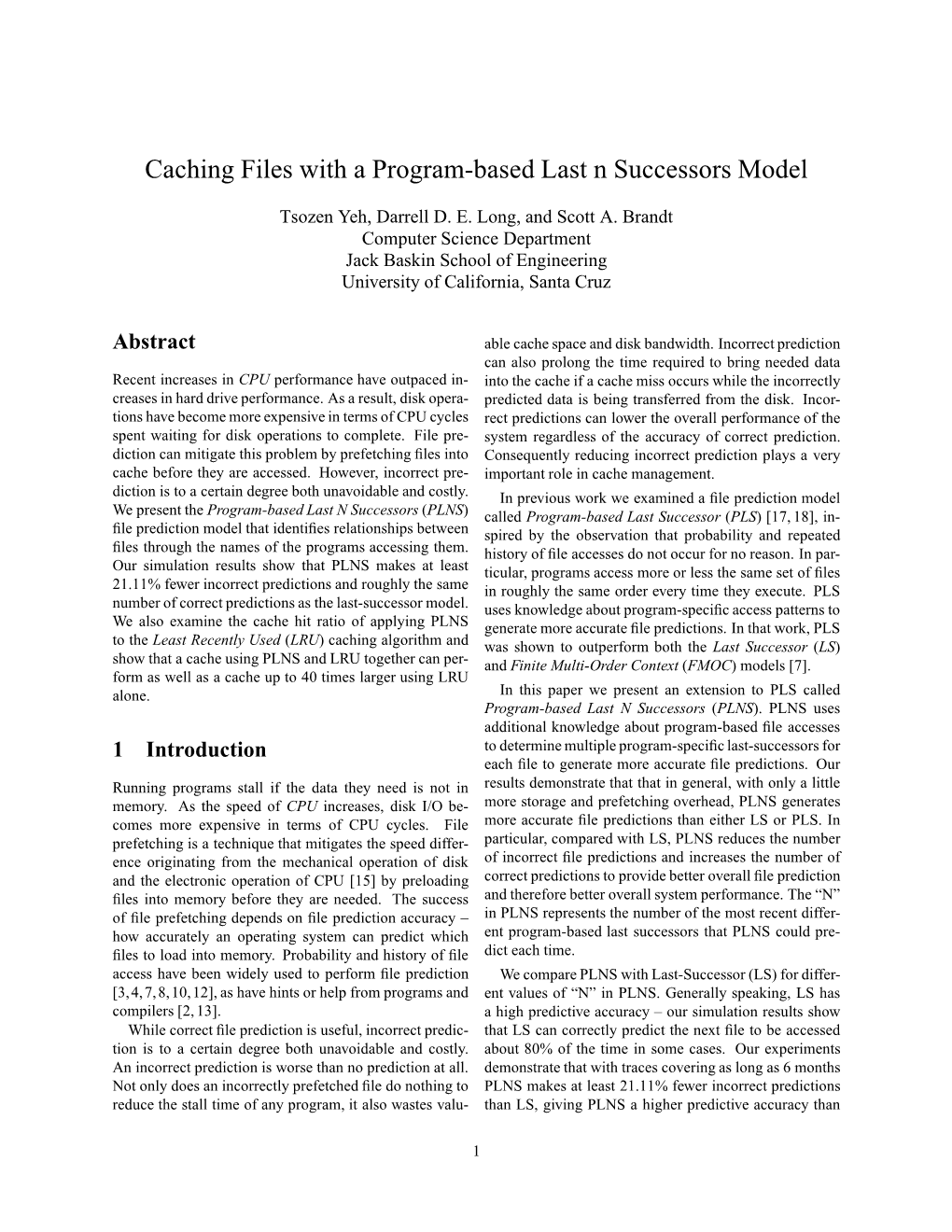 Caching Files with a Program-Based Last N Successors Model