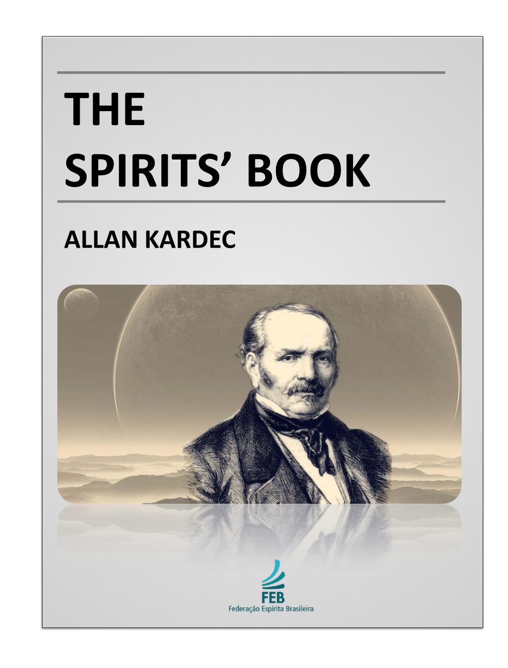 The Spirits' Book