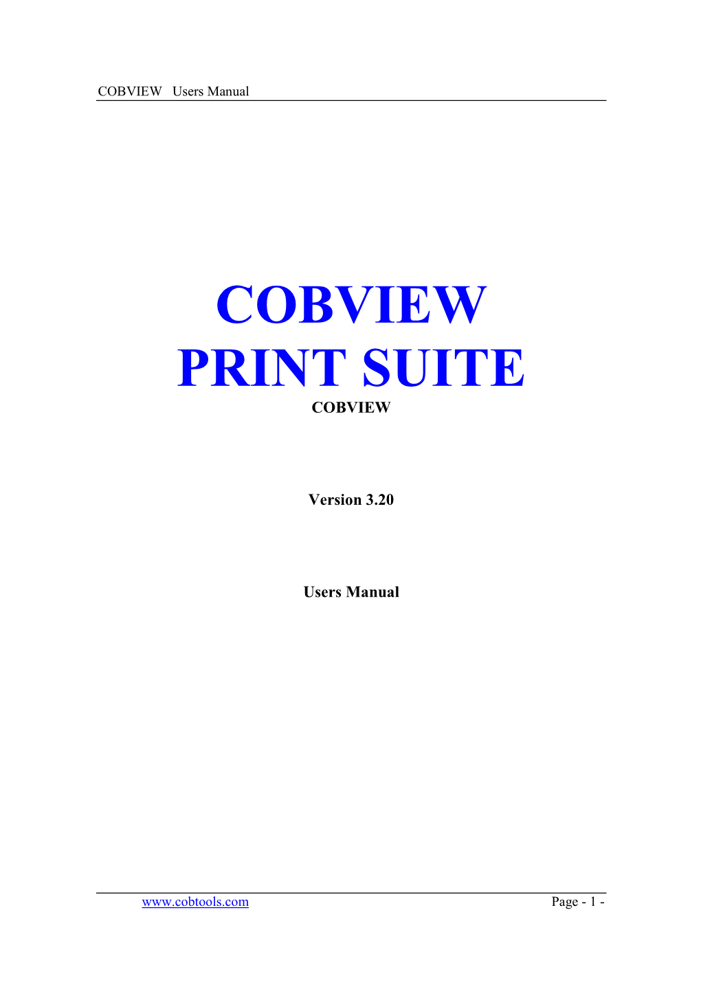 COBVIEW Print Suite Configuration