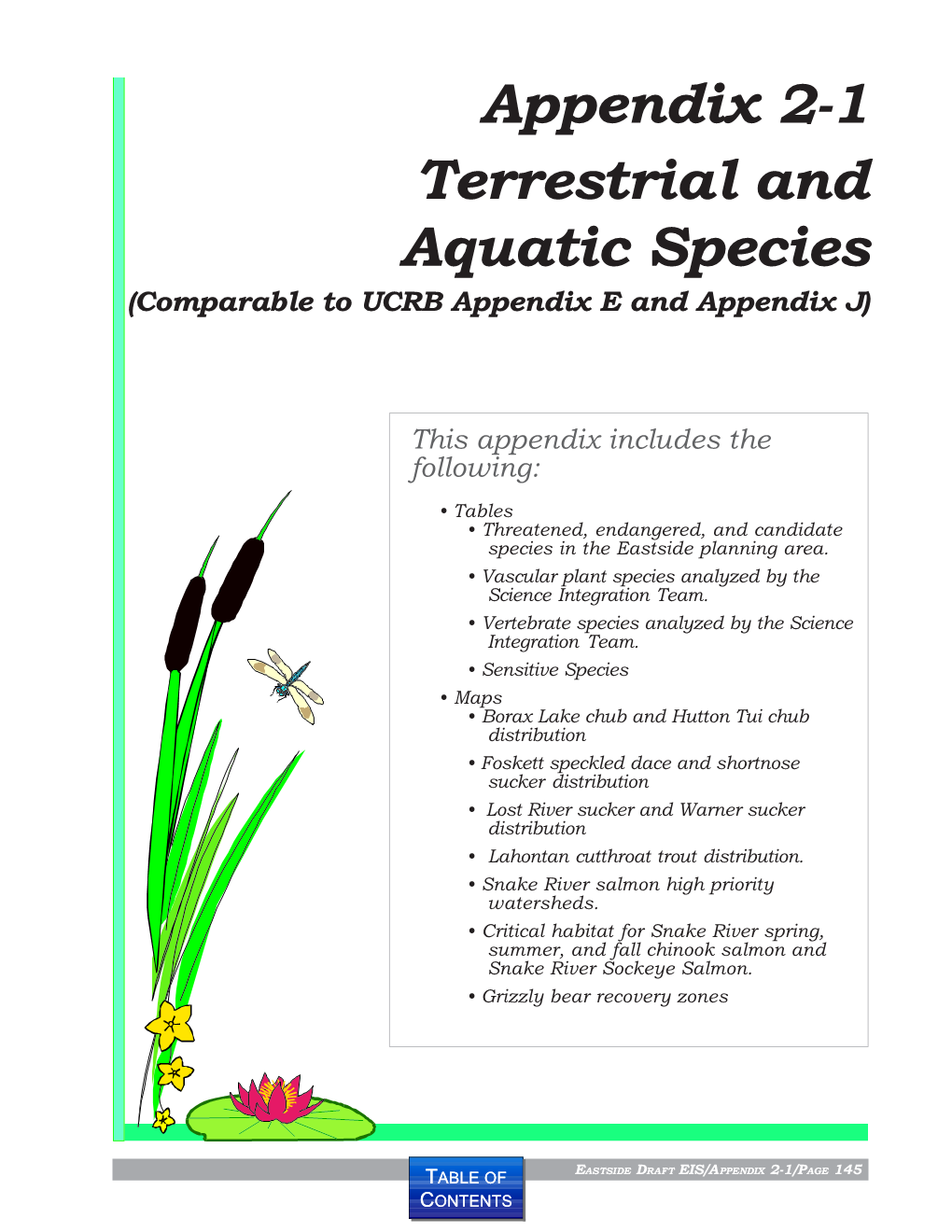 Appendix 2-1 Terrestrial and Aquatic Species (Comparable to UCRB Appendix E and Appendix J)