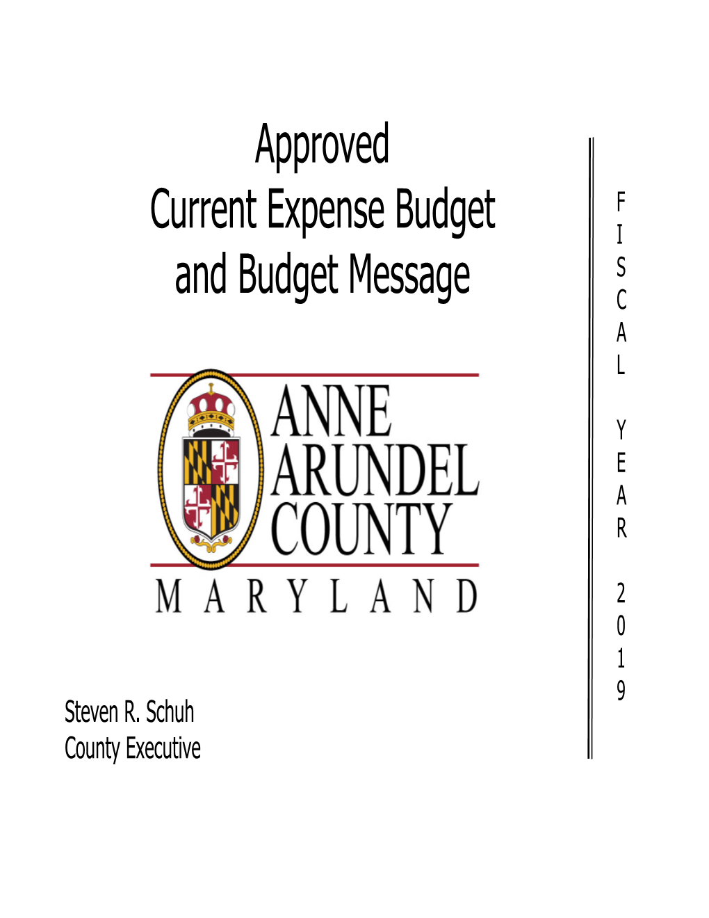 FY19 Approved Current Expense Budget and Budget Message