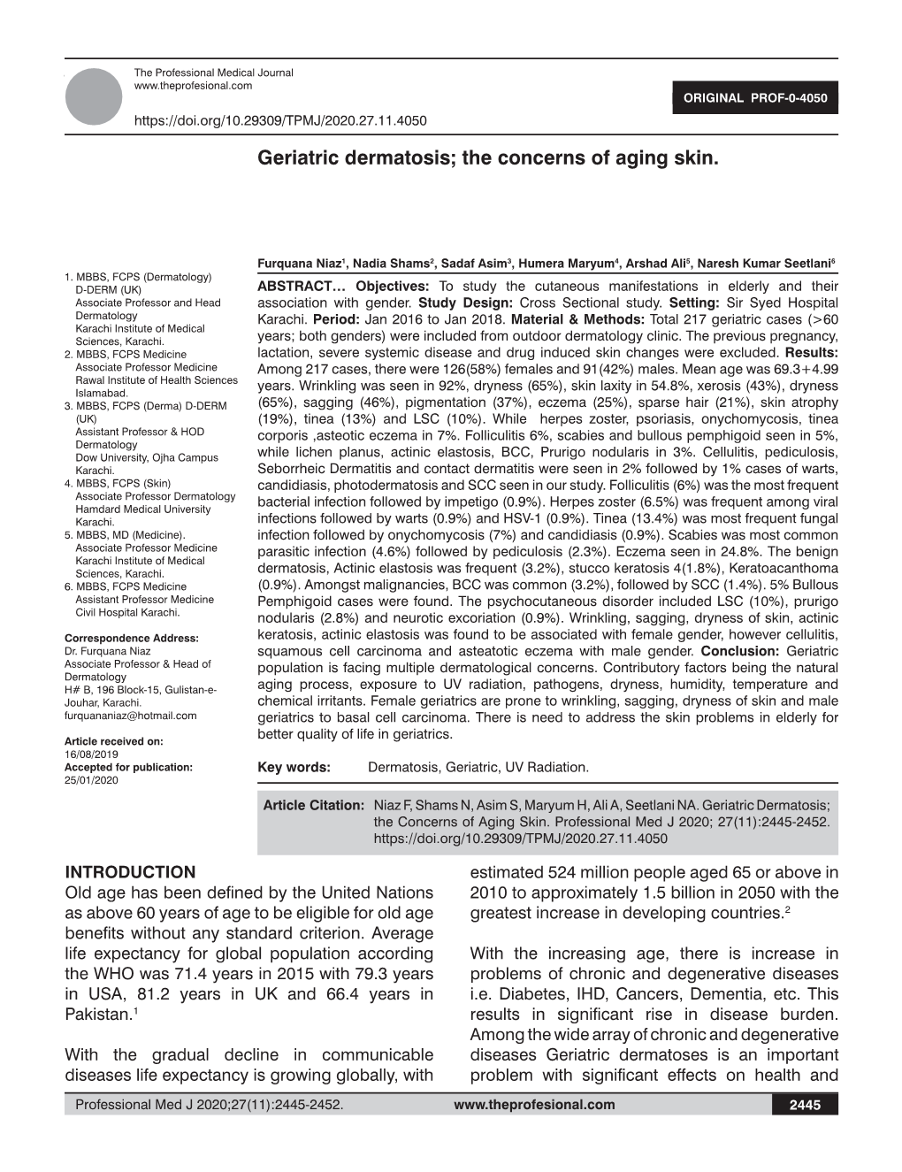 GERIATRIC DERMATOSIS the Professional Medical Journal ORIGINAL PROF-0-4050